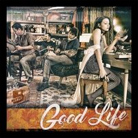 Good Life